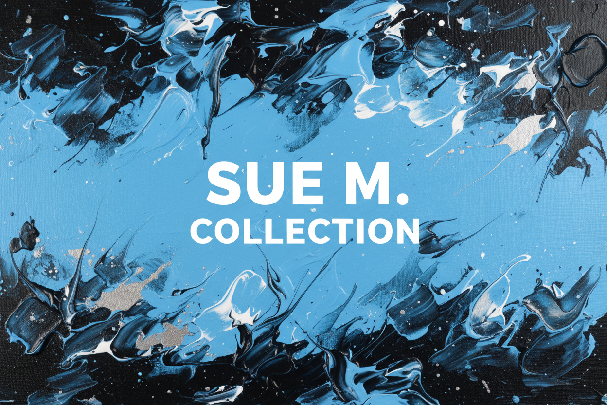 Sue M. Collection