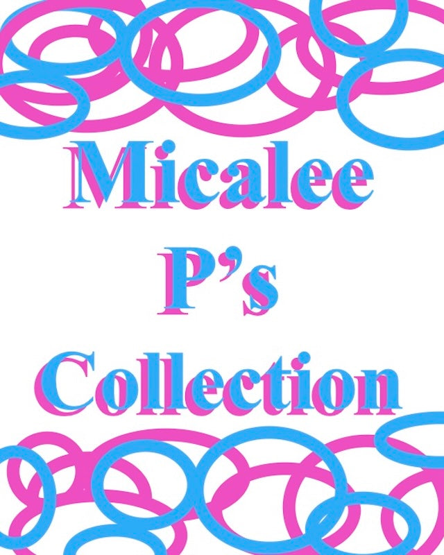 Micalee P's Collection